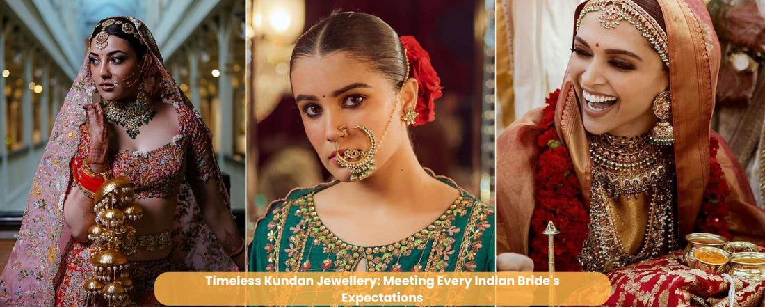Timeless Kundan Jewellery: Meeting Every Indian Bride's Expectations with Elegance - Ishhaara